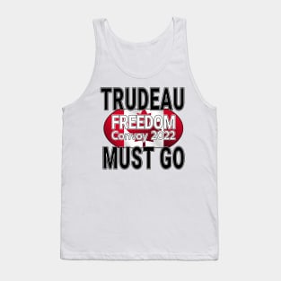 TRUDEAU MUST GO - TRUCK TRUDEAU FREEDOM CONVOY - TRUCKERS FOR FREEDOM - SAVE CANADA FREEDOM CONVOY 2022 TRUCKERS Tank Top